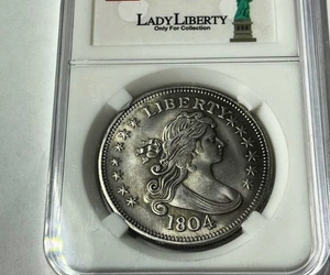 The 1804 Bowed Liberty Dollar - $3 Million or More