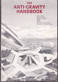 The Book of Gravity & Anti-Gravity